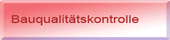 Bauqualitätskontrolle